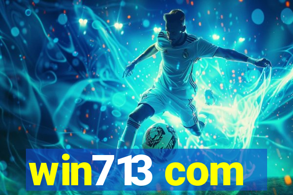 win713 com